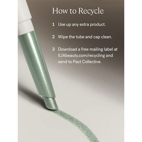 ILIA Beauty - Eye Stylus Shimmer Shadow Stick - How to Recycle